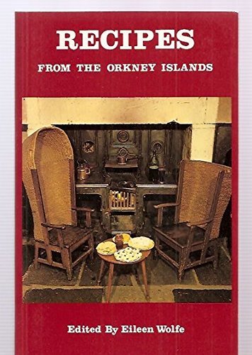 Imagen de archivo de Recipes from the Orkney Islands a la venta por Bemrose Books