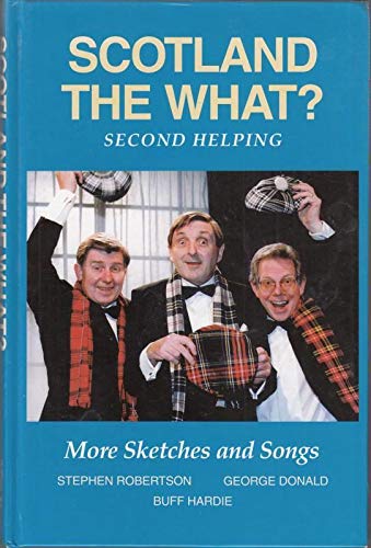 Imagen de archivo de Second Helping (Scotland the What?) a la venta por WorldofBooks