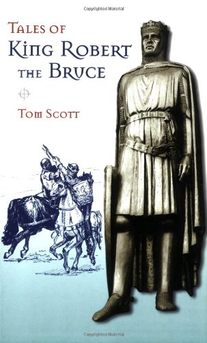 Imagen de archivo de Tales of King Robert the Bruce a la venta por Better World Books