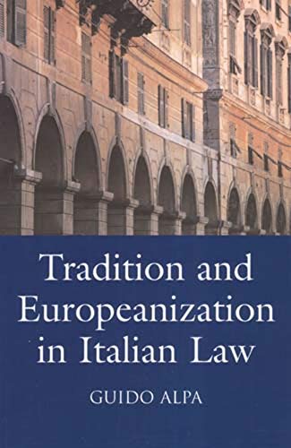 9780903067485: Tradition and Europeanization in Italian Law