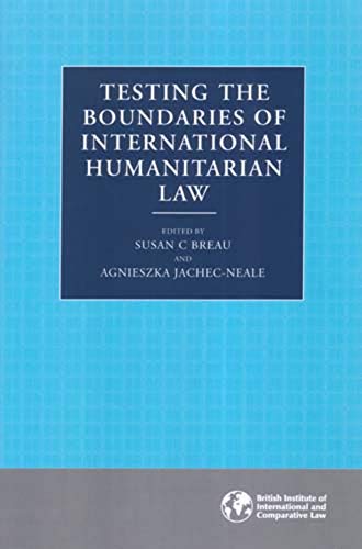 9780903067997: Testing the Boundaries of International Humanitarian Law