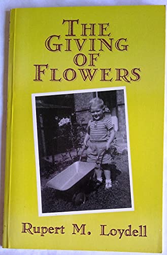 Beispielbild fr The Giving Of Flowers zum Verkauf von Reuseabook