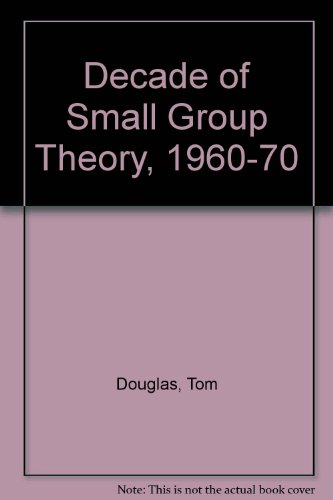 A decade of small group theory, 1960-1970 (9780903075046) by Douglas, Tom