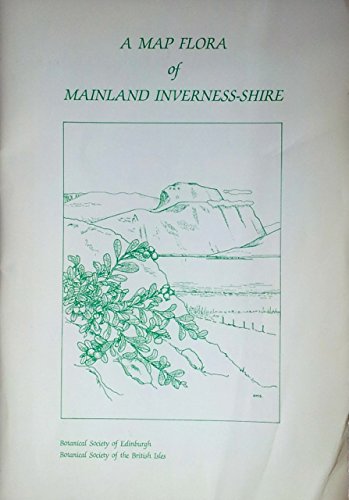 Stock image for A Map Flora of Mainland Inverness-shire for sale by Blacket Books, PBFA