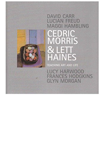 Cedric Morris Lett Haines (9780903101691) by Tufnell, Ben; Thorton, Nicholas; Helen, Waters