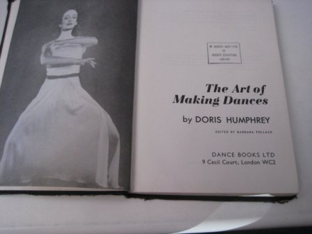 9780903102384: Art of Making Dances