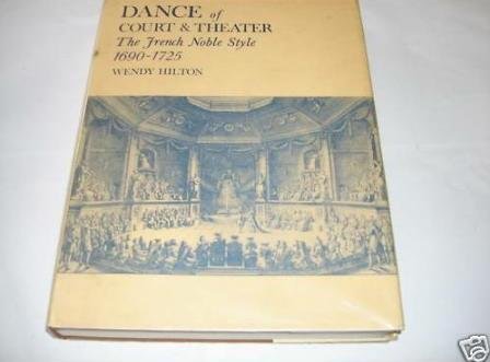 Dance of Court & Theater.