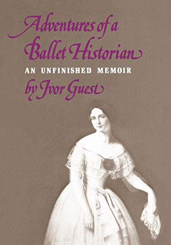 Stock image for Adventures of a Ballet Historian for sale by susan  emson