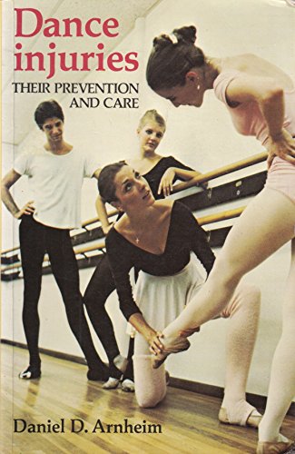 Beispielbild fr Dance Injuries: Their Prevention and Care zum Verkauf von WorldofBooks