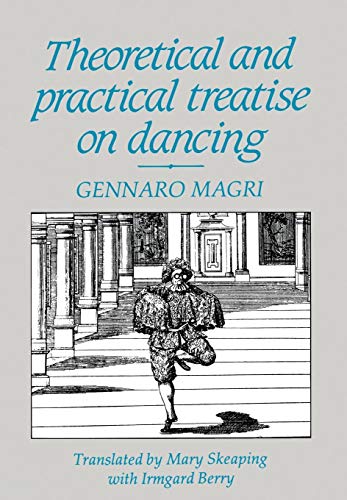 Beispielbild fr Theoretical and practical treatise on dancing. zum Verkauf von Kloof Booksellers & Scientia Verlag