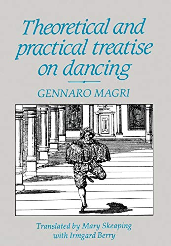 Imagen de archivo de Theoretical and Practical Treatise on Dancing a la venta por WorldofBooks