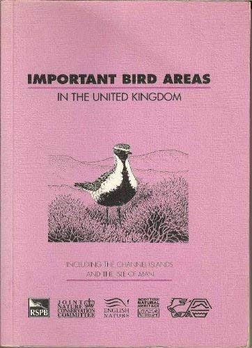 Stock image for Important Bird Areas in the United Kingdom including the Channel Islands and the Isle of Man for sale by Acanthophyllum Books