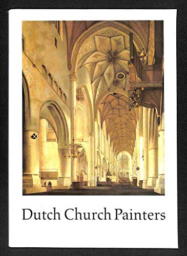 Stock image for Dutch Church Painters for sale by Better World Books: West