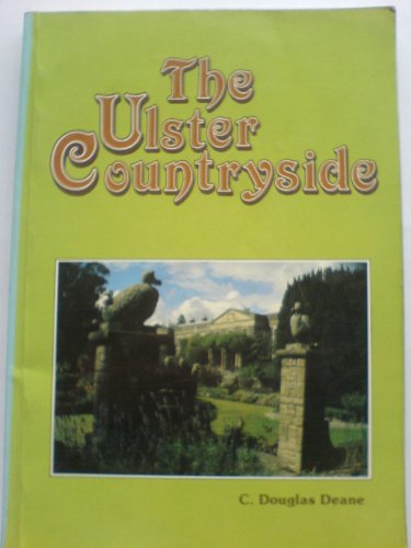 Beispielbild fr The Ulster Countryside zum Verkauf von WorldofBooks