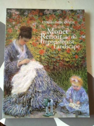 Stock image for Monet, Renoir and the Impressionist Landscape for sale by WorldofBooks