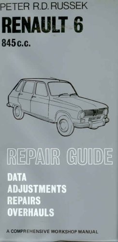 Stock image for Repair guide Renault 6 for sale by Book Express (NZ)