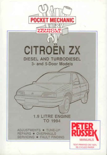 Citroen ZX Diesel/turbo to 1993 (9780903168465) by Russek, Peter