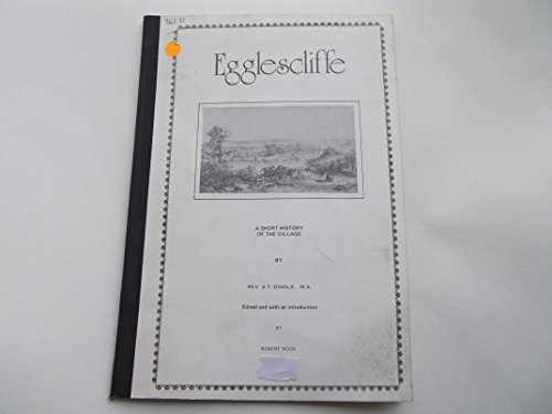 Stock image for Egglescliffe - a short history of the village for sale by Windmill Books