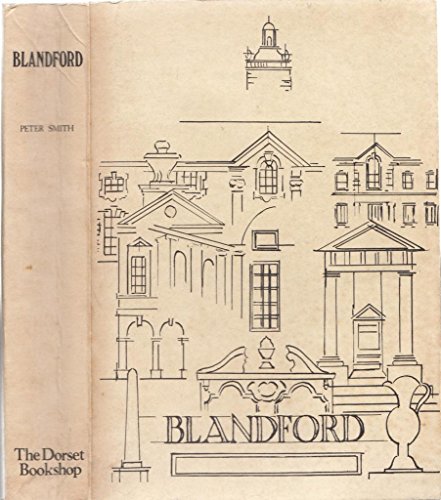 Blandford (9780903170024) by Peter Smith