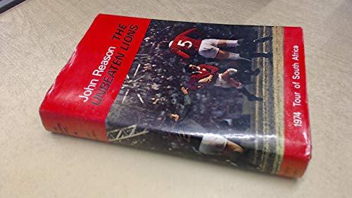 9780903194020: Unbeaten Lions: British Lions' Tour of South Africa, 1974