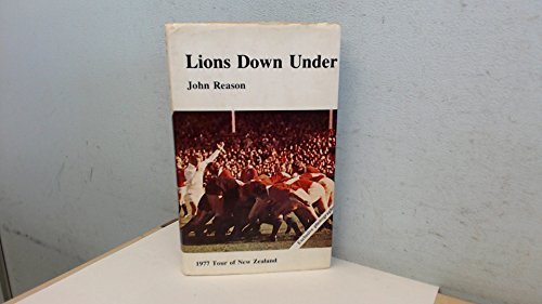 Beispielbild fr Lions Down Under: 1977 Tour of New Zealand zum Verkauf von WorldofBooks