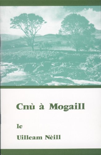 Cnu a Mogaill (9780903204149) by Neill, Uilleam