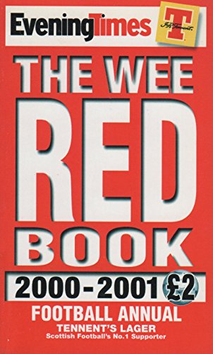 Beispielbild fr The Wee Red Book. 2000-2001: Football Annual zum Verkauf von WorldofBooks