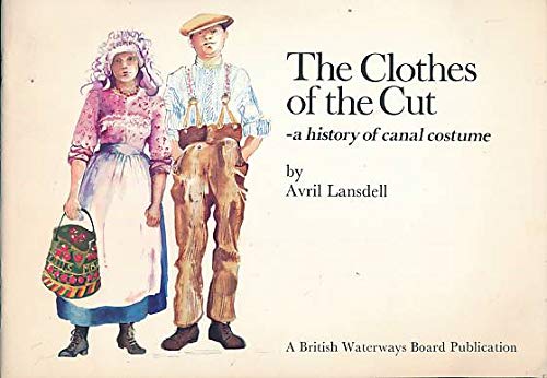 Stock image for Clothes of the Cut: History of Canal Costume for sale by WorldofBooks