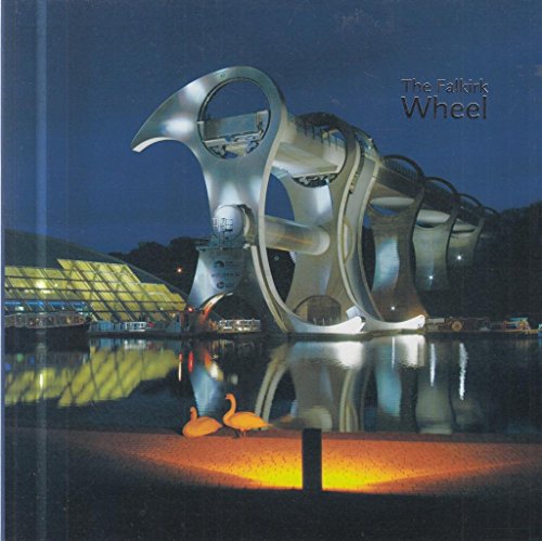 Imagen de archivo de The Falkirk Wheel a la venta por BookHolders