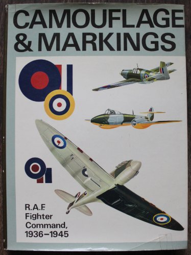 Camouflage Markings Raf Fighter Command, First Edition - AbeBooks