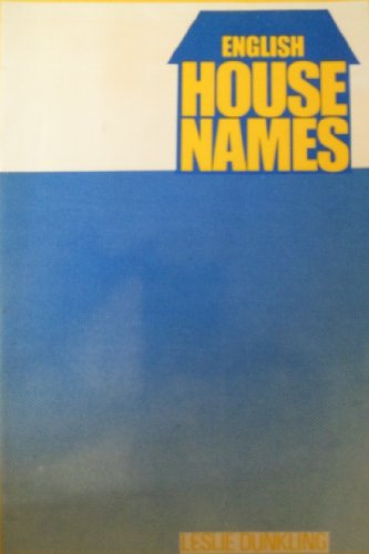 English House Names (9780903246002) by Leslie Dunkling