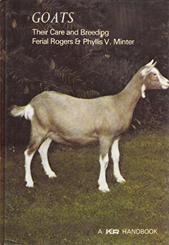 Beispielbild fr Goats: Their Care and Breeding zum Verkauf von WorldofBooks