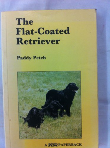 Imagen de archivo de The Flat-coated Retriever a la venta por Simply Read Books