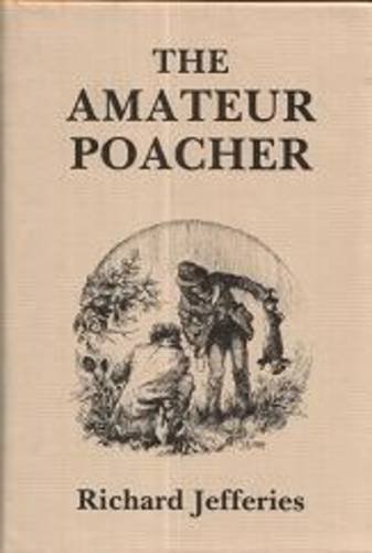 9780903270038: Amateur Poacher