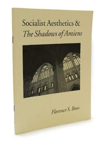 9780903283298: Socialist Aesthetics and the Shadows of Amiens