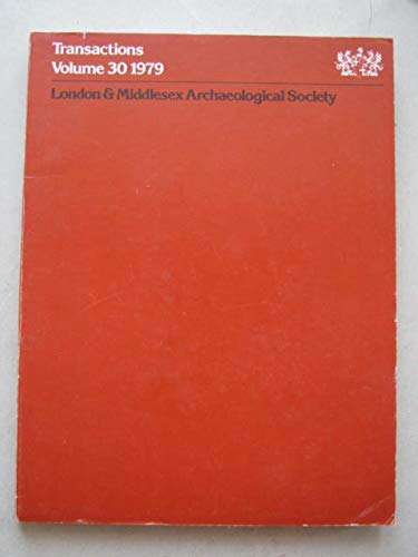 9780903290197: London and Middlesex Archaeological Society Transactions: 1979 v. 30