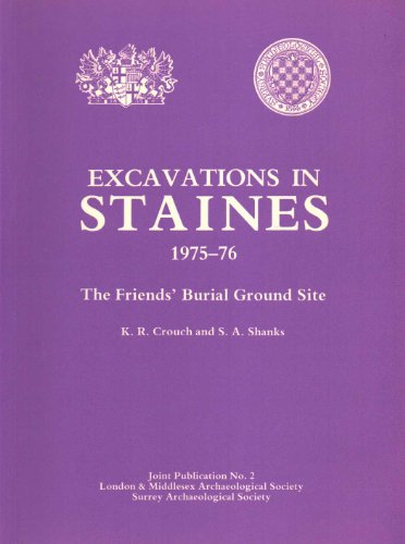 Stock image for Excavations in Staines 1975 - 1976 for sale by Merandja Books