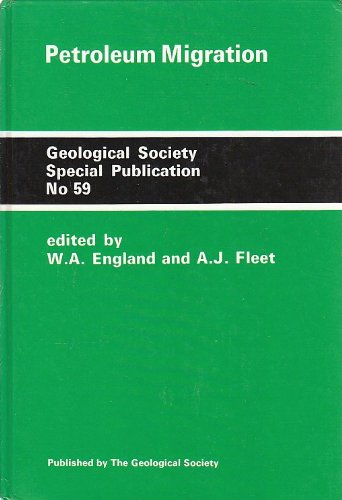 Petroleum Migration.; (Geological Society Special Publication No. 59.)