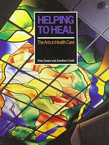 Imagen de archivo de Helping to Heal: Arts in Health Care a la venta por WorldofBooks