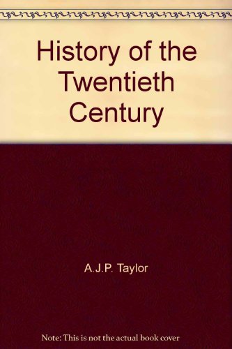 9780903322270: History of the Twentieth Century