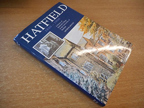 9780903324014: Hatfield 1846-1996: A history of Hatfield College in the University of Durham