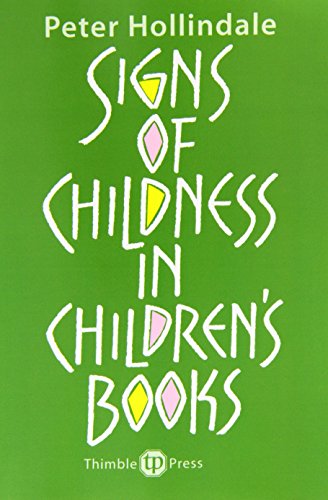 Beispielbild fr Signs of Childness in Children's Books zum Verkauf von WorldofBooks