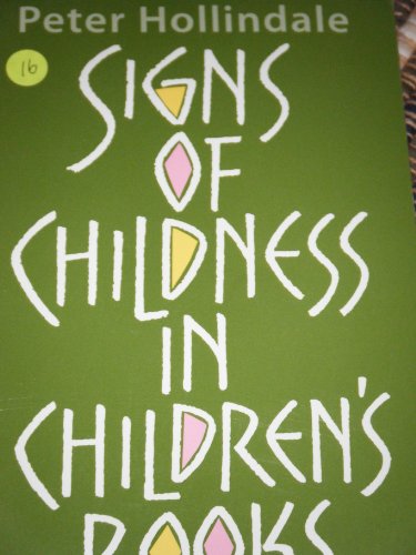 Stock image for Signs of Childness in Children's Books for sale by WorldofBooks