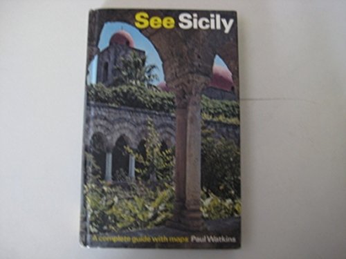See Sicily (9780903372121) by Paul Watkins