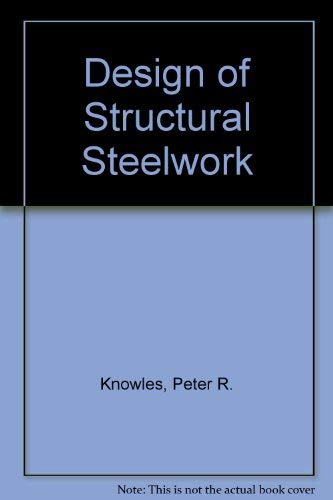 9780903384162: Design of Structural Steelwork