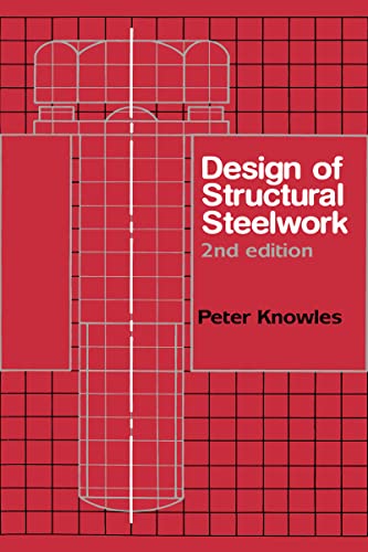 Imagen de archivo de Design of Structural Steelwork a la venta por Revaluation Books
