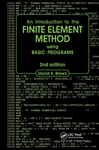 Introduction to the Finite Element Method using BASIC Programs (9780903384629) by Brown, D.K.