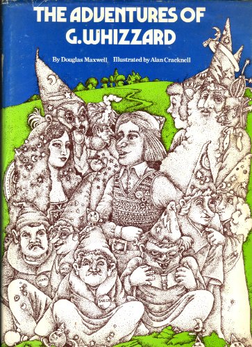 Beispielbild fr THE ADVENTURES OF G. WHIZZARD. zum Verkauf von Burwood Books