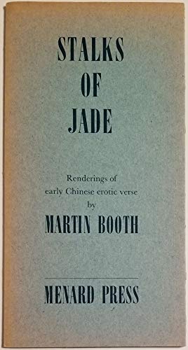 Stalks of jade: Renderings from the Chinese