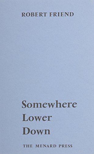 Stock image for Somewhere Lower Down for sale by Redux Books